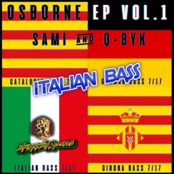 DJ SAMI & DJ Q-BYK - ITALIAN BASS 7-17