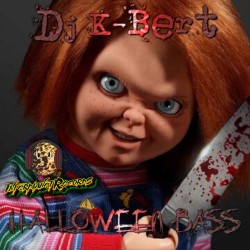 DJ K-BERT - HALLOWEEN BASS
