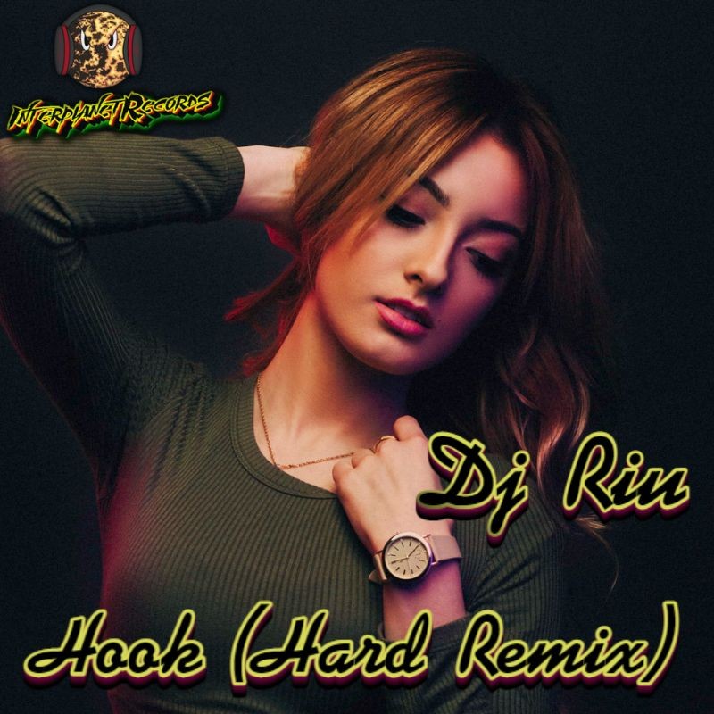 DJ RIU - HOOK (HARD REMIX)