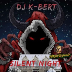 DJ K-BERT - SILENT NIGHT...