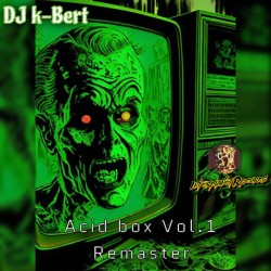 DJ K-BERT - ACID BOX VOL.1...