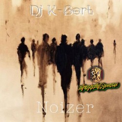DJ K-BERT - NOIZER