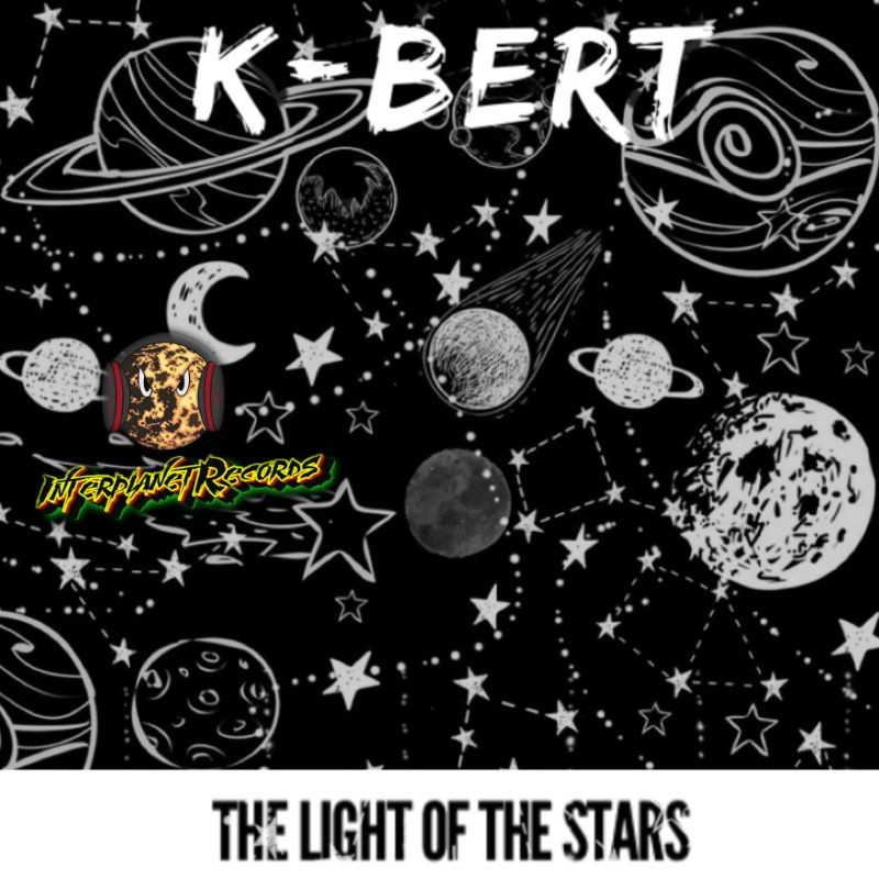 DJ K-BERT - THE LIGHT OF THE STARS