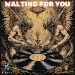 K-BERT - WALTING FOR YOU
