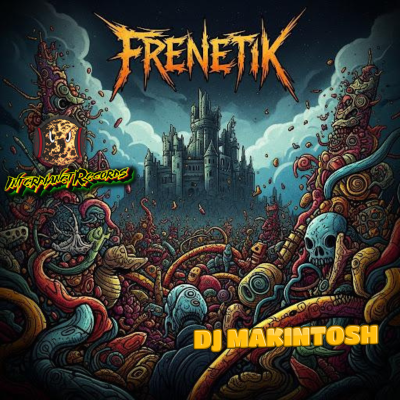 DJ MAKINTOSH - FRENETIK