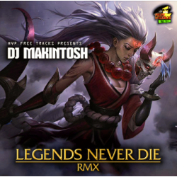 DJ MAKINTOSH - LEGEND NEVER...