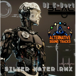 DJ K-BERT - SILVER WATER RMX