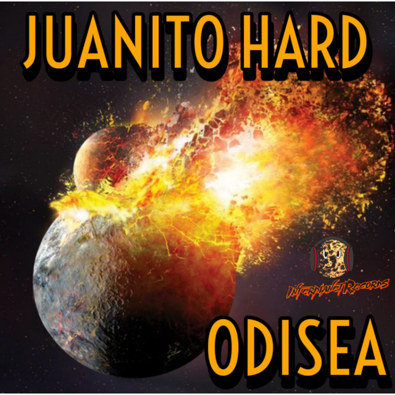 JUANITO HARD - ODISEA