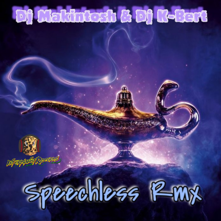 DJ MAKINTOSH & DJ K-BERT - SPEECHLESS RMX