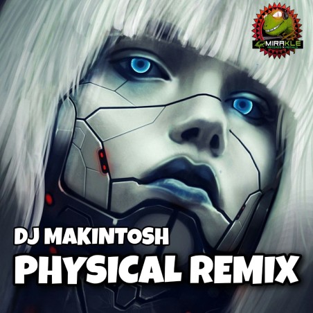 DJ MAKINTOSH - PHYSICAL REMIX