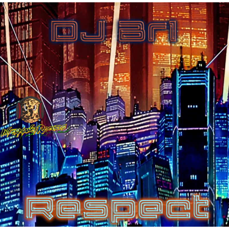 DJ BR1 - RESPERCT