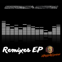Remixes EP - Scott Brown - (Compressor & Makintosh Remix)