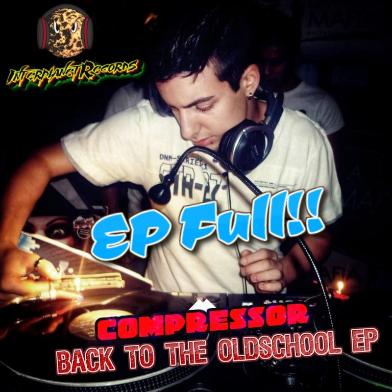 Compressor - Back To The Oldschool EP